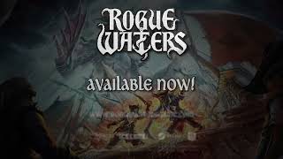 Rogue Waters  Launch Trailer [upl. by Casabonne]