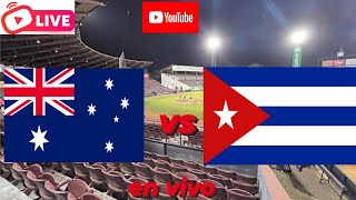 Partido de béisbol Cuba vs Australia en vivo hoy 2024 match 🔴 Stream [upl. by Neidhardt870]