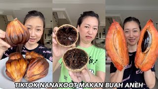 NANAKOOT MAKAN BUAH ANEH LAGI PART 2  TIKTOK NANAKOOT MAKAN BUAH UNIK amp ANEH [upl. by Aitercal783]