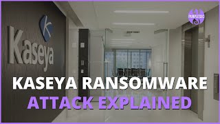 Kaseya Ransomware Attack Explained What You Need To Know  Breach Report [upl. by Mary193]