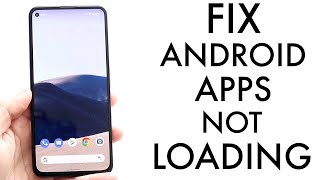 How To FIX Android Apps Not Loading 2022 [upl. by Bolme]