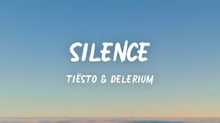 Tiësto  Silence Lyrics [upl. by Anivek722]