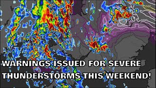 Warnings Issued for Severe Thunderstorms This Weekend 31st August 2024 [upl. by Analad]