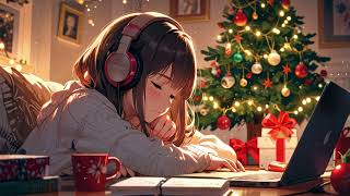 Cozy Christmas Lofi 🎄 No Copright Lofi Christmas Playlist 2024 🎶 StudyChill Christmas Lofi Beats [upl. by Suivatco134]