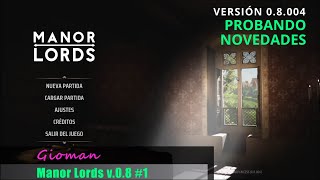 Manor Lords v08 QUIERO VER LAS NOVEDADES PESCA CARNICEROS BALLESTEROS UNREAL 5 Gameplay Español [upl. by Aydiv]