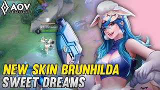 AOV  NEW SKIN BRUNHILDA SWEET DREAMS  EFFECT REVIEW  ARENA OF VALOR [upl. by Chemosh]