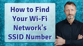 How to Find Your WiFi Networks SSID Number [upl. by Calore]