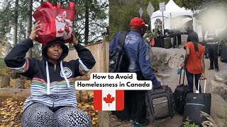 How to AVOID HOMELESSNESS in CANADA as a NEW IMMIGRANT🇨🇦  Moving to Canada [upl. by Hnaht]