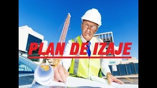 PLAN DE IZAJE TÉCNICAS BÁSICAS [upl. by Sabrina200]