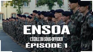 ENSOA  L’École du sousofficier  Épisode 01 “Premiers jours” [upl. by Fredenburg829]