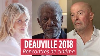 Spécial Deauville 2018 avec Morgan Freeman Mélanie Laurent et Jacques Audiard [upl. by Ebarta]