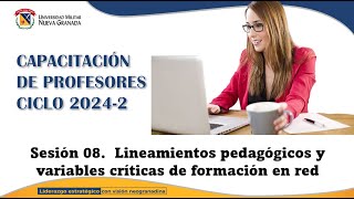 Ciclo de capacitación 20242 Sesión 08 Lineamientos pedagógicos [upl. by Enelyar]