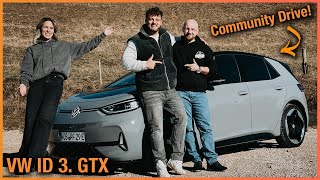 VW ID3 im Test 2025 Unser ERSTER Community Drive mit dem Kompakten ab 29760€ Fahrbericht  GTX [upl. by Licastro522]