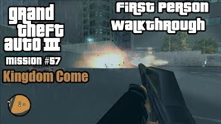 GTA 3 First Person  Kingdom Come Mission 57 [upl. by Blasius]