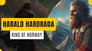 Harald Hardrada King of Norway  The Last Viking King  History of Norway [upl. by Russo]