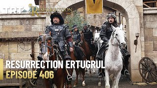 Resurrection Ertugrul Season 5 Episode 406 [upl. by Sower]