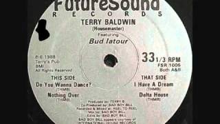 Terry Baldwin featuring Bud Latour  Delta House [upl. by Selin743]