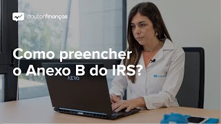 Anexo B do IRS como preencher [upl. by Uokes]