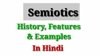 quotSemiotics and Its Componentsquot Detailed Information in easy Language Hindi 2021 [upl. by Jermain]