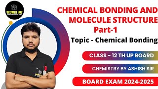 CHEMICAL BONDING AND MOLECULE STRUCTURE  PART1 TOPIC CHEMICAL BONDING CHEMISTRY  CLASS  11TH [upl. by Esiuole]