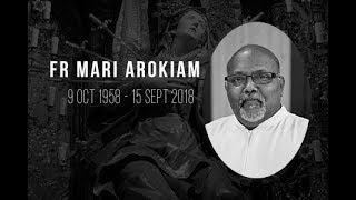 Requiem Mass for Rev Fr Mari Arokiam 19582018 [upl. by Ardnikat]