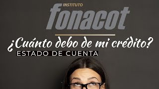 Estado de cuenta y consulta de movimientos de tu crédito FONACOT  Créditos y Finanzas [upl. by Selene364]