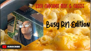 Quick Crockpot Macaroni amp Cheese Busy MomRN Edition [upl. by Agni]