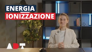 Energia di ionizzazione  la tavola periodica in meno di 2 minuti [upl. by Brothers]