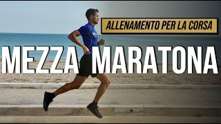 Mezza Maratona  Allenamento e consigli sulla preparazione [upl. by Ylhsa213]