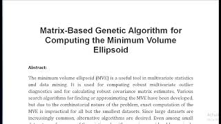 Matrix Based Genetic Algorithm for Computing the Minimum Volume Ellipsoid [upl. by Karin]