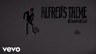 Eminem  Alfreds Theme Lyric Video [upl. by Mide]