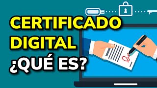 ¿Qué es Certificado Digital y para que sirve [upl. by Savell]