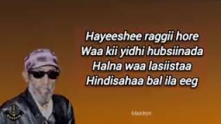 HEES  Heedhe Gabadhyahay Heedhe Faysal Cumar Mushteeg  Original  lyrics144p [upl. by Nnairb]