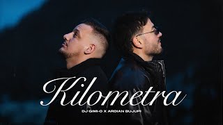 DJ GimiO x Ardian Bujupi  Kilometra Official Video [upl. by Eivi681]