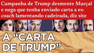 PIADA PRONTA  coach picareta inventa mais uma lorota a carta de Trump lamentando cadeirada [upl. by Gnex]