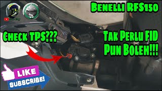 Benelli RFS150i  Check TPS Tak perlu FID pun boleh [upl. by Strephonn]