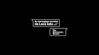 VazaJato As mensagens secretas da Lava Jato [upl. by Eada517]