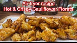 Air fryer recipeHotampcrispy cauliflower Florets airfryerrecipes cauliflower hotampspicycauliiflower [upl. by Madeleine]