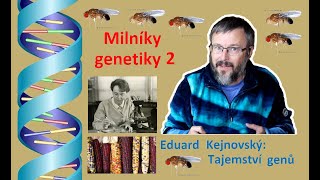 Milníky genetiky 26 Tajemství genů 56 [upl. by Radburn608]