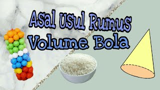 ASAL USUL RUMUS VOLUME BOLA [upl. by Kalfas]