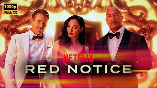 Red Notice Full Movie In Hindi  Dwayne JohnsonRyan Reynolds Gal GadotRitu Arya  Facts amp Review [upl. by Fennessy657]