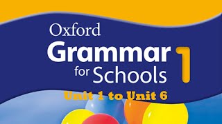 Oxford Grammar For Schools 1 Listening Unit 1 to Unit 6 [upl. by Drooff103]