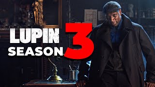 Lupin season 3 Release Date amp Everything We Know [upl. by Anisirhc]