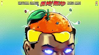 Emotional Oranges amp Nonso Amadi  In My Head Lyric Video [upl. by Elwood]