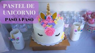 COMO HACER PASTEL DE UNICORNIO SIN FONDANTPASO A PASO [upl. by Kumar]