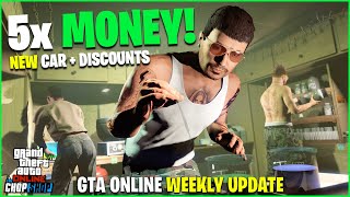 GTA ONLINE WEEKLY UPDATE NEW CAR 5X MONEY DISCOUNTS  LIMITED TIME CONTENT [upl. by Annoyi]