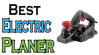 TOP 5 BEST Electric Planer Review 2024 [upl. by Tam411]