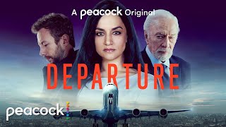 Departure  Official Trailer  Peacock [upl. by Wivinah]