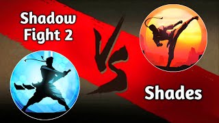 Shadow Fight 2 VS Shadow Fight Shades Gameplay By ShadowHero [upl. by Dionis528]