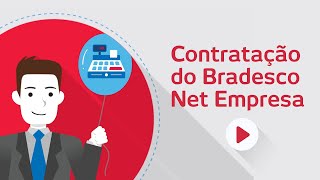 Bradesco Explica  Contratação Bradesco Net Empresa [upl. by Irolam]